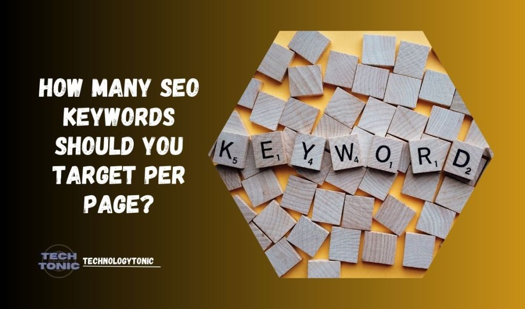 How Many SEO Keywords Should You Target Per Page?