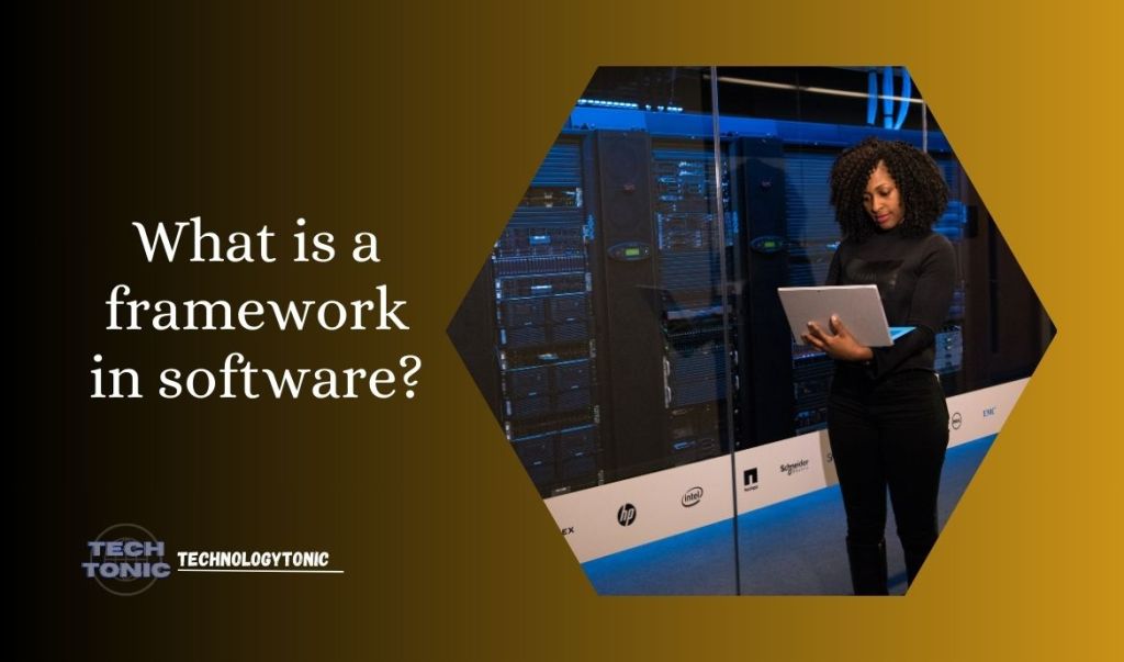 What is a framework in software?